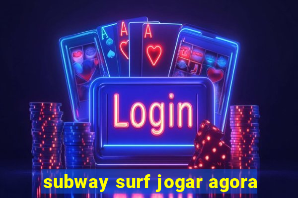 subway surf jogar agora